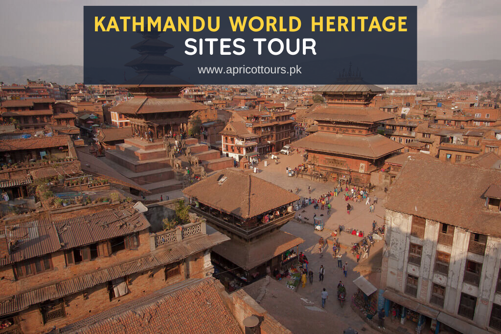 Kathmandu World Heritage Sites Tour - Apricot Tours Pakistan